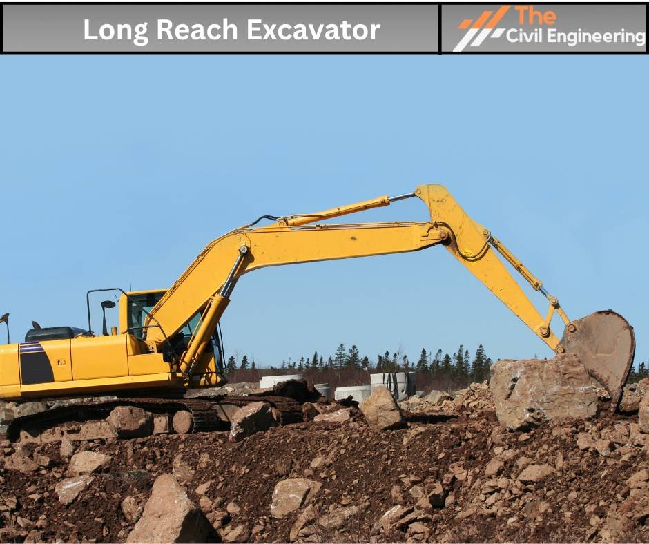Long Reach Excavator