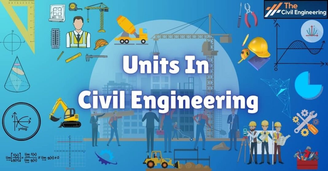 Units in Civil Engineering