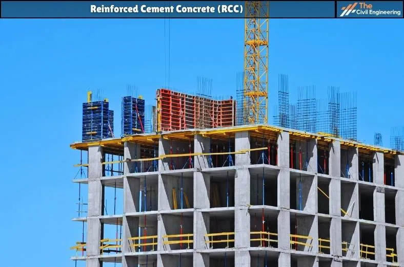 What is Reinforced Cement Concrete (RCC)? | Advantages, Disadvantages & Uses