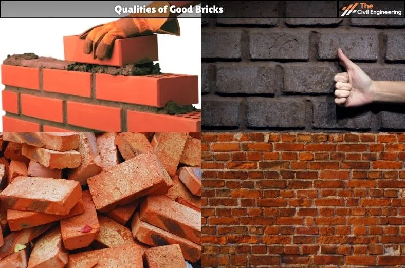 Qualities of Good Bricks
