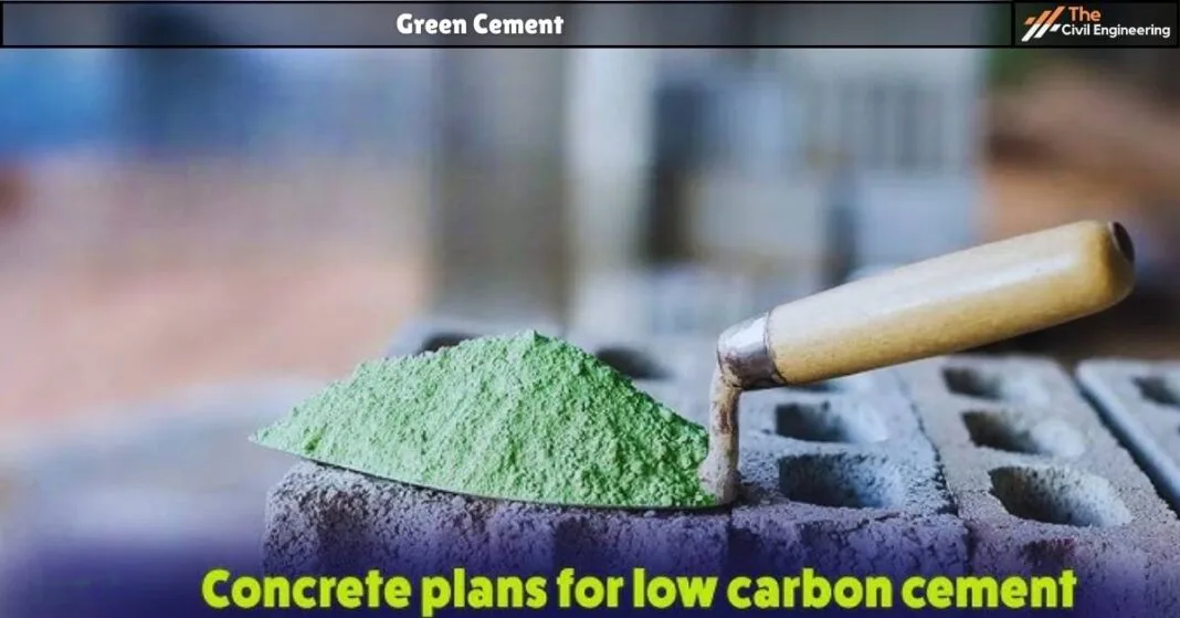Green Cement